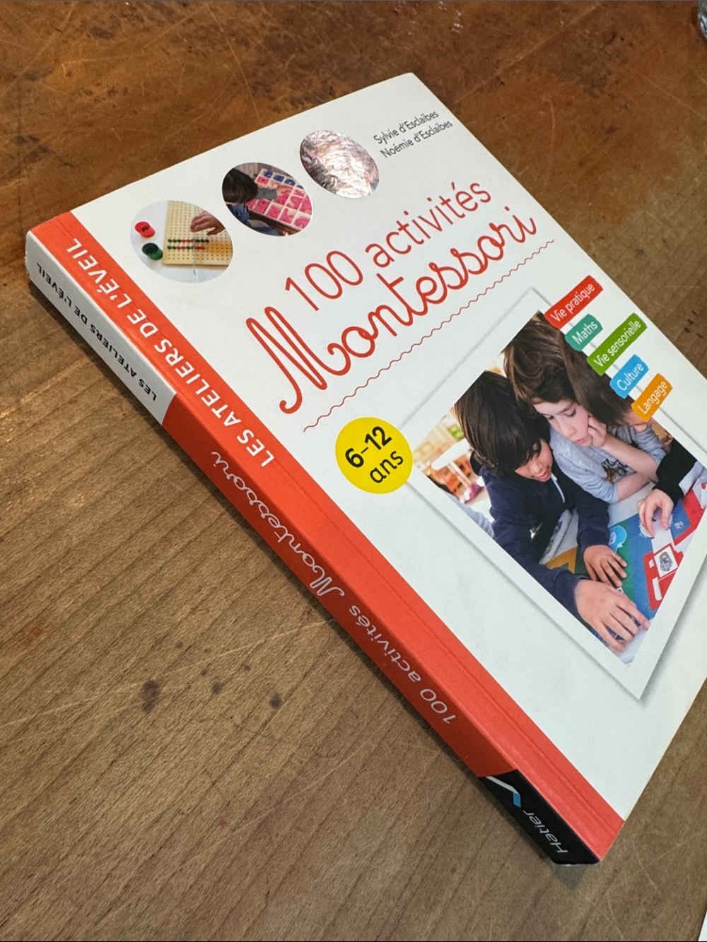 100 Activités Montessori - pour enfants de 6 à 12 ans : vie pratique, maths… - Picture 3 of 16